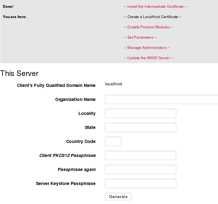 for keystore localhost generate Authentication How Enterprise WiKID to the Server 2 Edition Strong install Page for keystore localhost generate Authentication How Enterprise WiKID to the Server 2 Edition Strong install Page